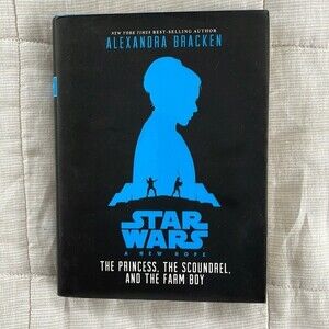 Star Wars The Princess, The Scoundrel and the Farm Boy - Hardcover Book